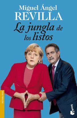 JUNGLA DE LOS LISTOS, LA