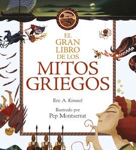 GRAN LIBRO DE LOS MITOS GRIEGOS, EL
