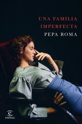 FAMILIA IMPERFECTA, UNA (CASTELLANO)