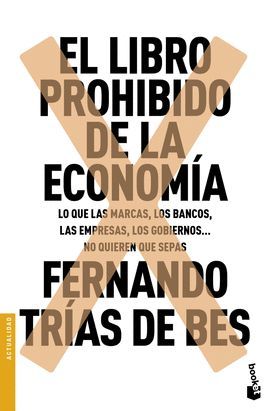 LIBRO PROHIBIDO DE LA ECONOMÍA, EL