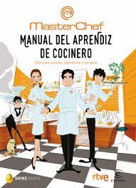 MANUAL DEL APRENDIZ DE COCINERO - MASTERCHEF