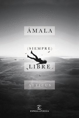 AMALA (SIEMPRE) LIBRE