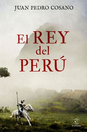 REY DEL PERÚ, EL