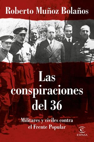 CONSPIRACIONES DEL 36, LAS