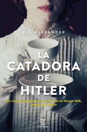 CATADORA DE HITLER, LA