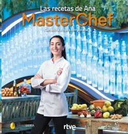 MASTERCHEF. LAS RECETAS DE ANA