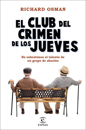 CLUB DEL CRIMEN DE LOS JUEVES, EL