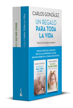 PACK - UN REGALO PARA TODA LA VIDA + MI NIÑO NO ME COME