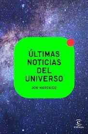 ÚLTIMAS NOTICIAS DEL UNIVERSO