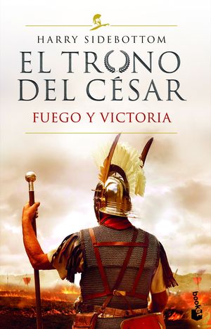 TRONO DEL CÉSAR, EL -  FUEGO Y VICTORIA