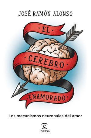 CEREBRO ENAMORADO, EL