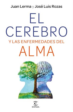 CEREBRO Y LAS ENFERMEDADES DEL ALMA, EL