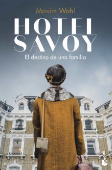 HOTEL SAVOY. EL DESTINO DE UNA FAMILIA