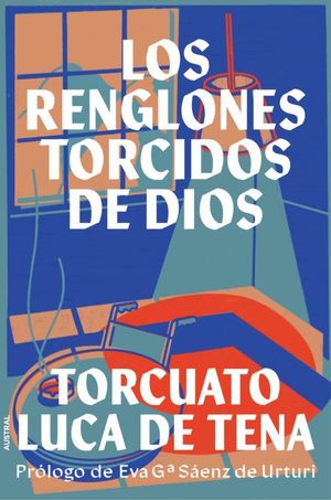 RENGLONES TORCIDOS DE DIOS, LOS