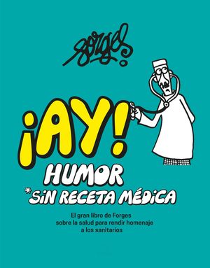 AY! HUMOR *SIN RECETA MÉDICA