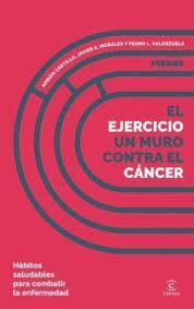 EJERCICIO, UN MURO CONTRA EL CANCER, EL