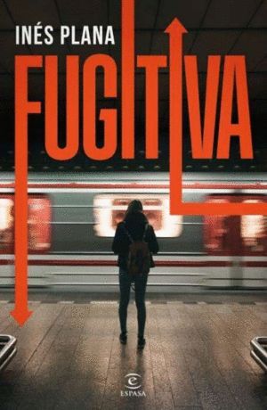 FUGITIVA (CASTELLANO)