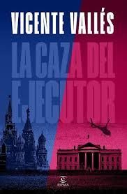 CAZA DEL EJECUTOR, LA