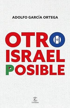 OTRO ISRAEL POSIBLE