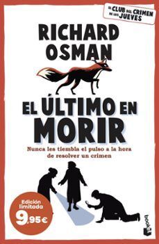 ÚLTIMO EN MORIR, EL