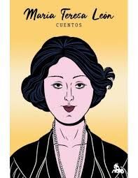CUENTOS DE MARÍA TERESA LEÓN