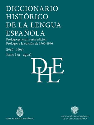DICCIONARIO HISTÓRICO DE LA LENGUA ESPAÑOLA