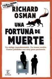 FORTUNA DE MUERTE, UNA (CASTELLANO)