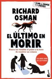 ÚLTIMO EN MORIR, EL
