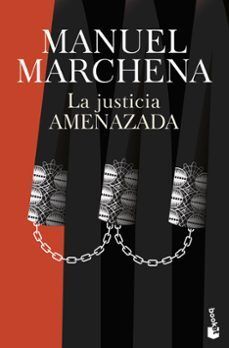 JUSTICIA AMENAZADA, LA