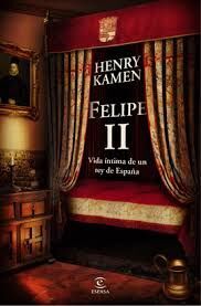 FELIPE II. VIDA ÍNTIMA DE UN REY DE ESPAÑA