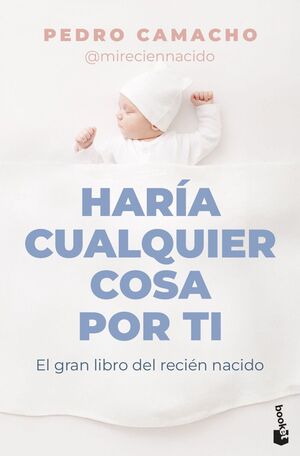 HARÍA CUALQUIER COSA POR TI