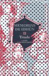 MEMORIAS DE IDHUN II - TRIADA (CASTELLANO)