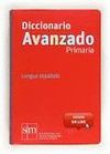 DICCIONARIO AVANZADO PRIMARIA