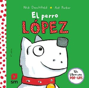 PERRO LÓPEZ, EL