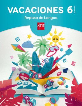 VACACIONES 6º PRIMARIA REPASO DE LENGUA 17