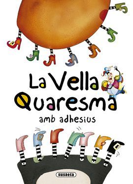 VELLA QUARESMA AMB ADHESIUS, LA