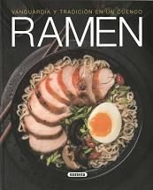 RAMEN - VANGUARDIA Y TRADICIÓN EN UN CUENCO