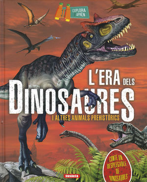 ERA DELS DINOSAURES I ALTRES ANIMALS PREHISTÒRICS, L'