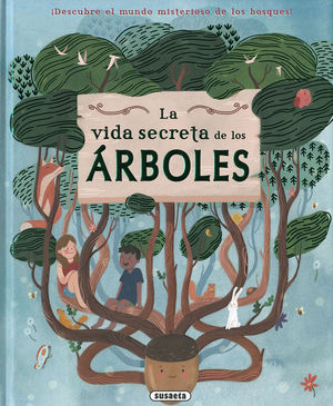 VIDA SECRETA DE LOS ÁRBOLES, LA