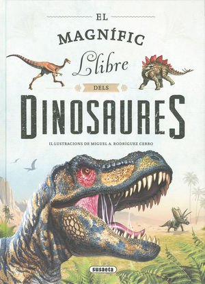 MAGNÍFIC LLIBRE DELS DINOSAURES, EL