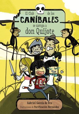 CLUB DE LOS CANÍBALES SE ZAMPA A DON QUIJOTE, EL