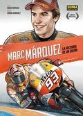 MARC MÁRQUEZ: LA HISTORIA DE UN SUEÑO