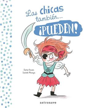 CHICAS Y LOS CHICOS TAMBIÉN... ­PUEDEN!, LAS