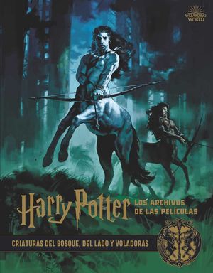 HARRY POTTER: LOS ARCHIVOS DE LAS PELÍCULAS 01