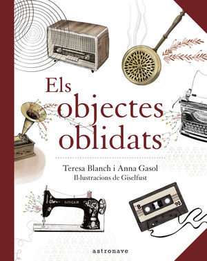 OBJECTES OBLIDATS, ELS