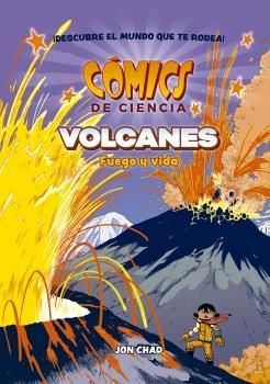 CÓMICS DE CIENCIA - VOLCANES: FUEGO Y VIDA