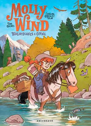 MOLLY WIND. BIBLIOTECÀRIES A CAVALL