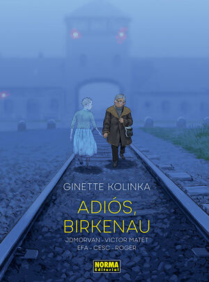 ADIÓS BIRKENAU
