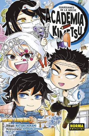 GUARDIANES DE LA NOCHE. ACADEMIA KIMETSU VOL. 06