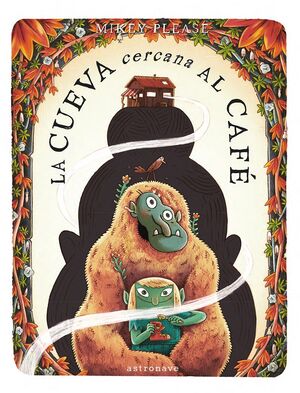 CUEVA CERCANA AL CAFÉ, LA